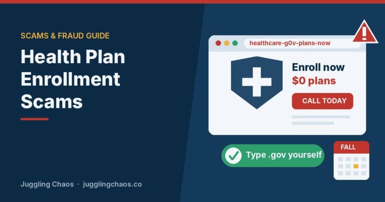 Health Insurance and Medicare Enrollment Scams: How to Pick a Plan Safely Health Insurance and Medicare Enrollment Scams: How to Pick a Plan Safely