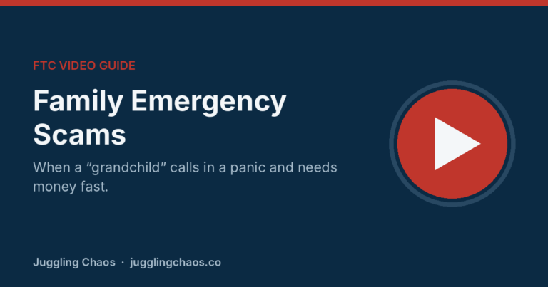Family Emergency Scams: When a “Grandchild” Calls for Help (FTC Video Guide) Family Emergency Scams: When a “Grandchild” Calls for Help (FTC Video Guide)